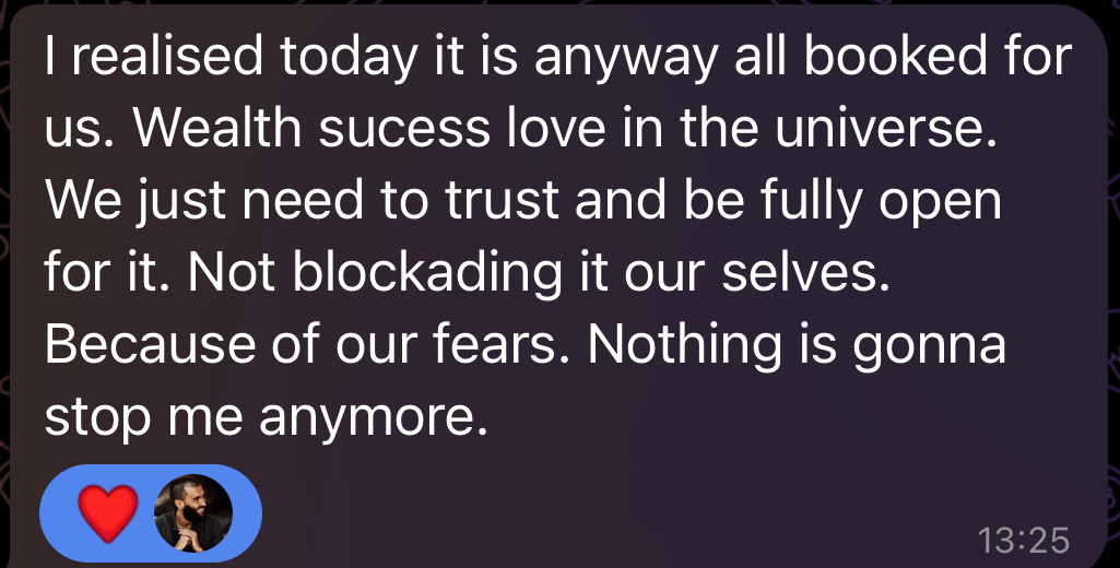 Client message about opening up to wealth, success, and love